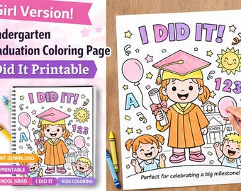 Kindergarten Graduation Coloring Page – "I Did It!" Printable PNG (Instant Download)