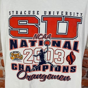 vintage 2003 Syracuse National Champions shirt sz XL Orangemen y2k March Madness tee