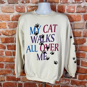 vintage My Cat Walks All Over Me sweatshirt sz XL used 90s crewneck