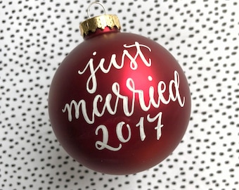 Custom Hand Lettered Wedding Ornament, Engaged Christmas Ornament, Our First Christmas Ornament Gift, Hand Painted Ornament