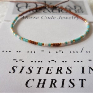 Morse Code Bracelet, Sisters in Christ Morse Code, Christian bracelet, Spiritual bracelet, Minimalist jewelry, Sliding knot, Friendship