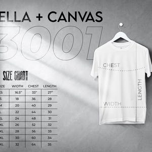 May include: Size chart for Bella + Canvas 3001 t-shirts. The chart shows sizes XS to 5XL with corresponding width, chest, and length measurements in inches.
