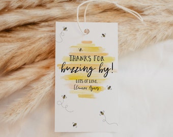 EDITABLE Bee Day Thank You Tag, First Bee Day Birthday Favor Tag, Baby Shower Thank You Sticker, Thanks for Buzzing By, Sweet as Can Bee