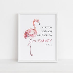 Born to Stand Out Flamingo Print, Tropical Wall Art, Nursery Decor, Kids Room Art, Classroom Motivational Poster, Printable