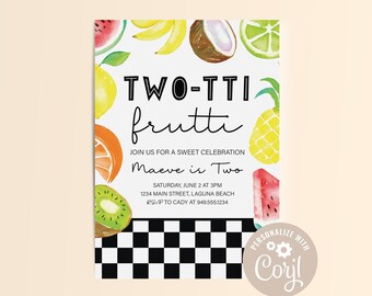 EDITABLE Two-tti Frutti Summer Fruit Invitation, Two Fun Second Birthday, Instant Download, Summer Birthday, Fun in the Sun. Printable