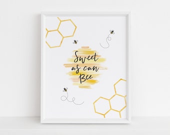 Bee Birthday Party Printable Sign, Sweet as Can Bee Party Decor, First Bee Day Sign, Buzz Bee Day Party Decoration