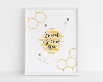 Sweet as Can Bee Birthday Party Sign (Digital Download)