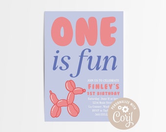 EDITABLE One is Fun Invitation, Balloon Dog First Birthday, Birthday Invite Template, Party Animals, Two Much Fun, Printable, Puppy Party