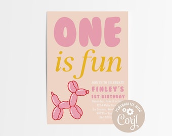 Może przedstawiać: Różowe i żółte zaproszenie na urodziny z tekstem "ONE is fun" i kreskówkowym różowym zwierzątkiem z balonów w kształcie psa. Zaproszenie zawiera również tekst "Join us to celebrate Finley's 1st Birthday" oraz datę i godzinę imprezy. Zaproszenie jest spersonalizowane tekstem "Personalize with Corjl."