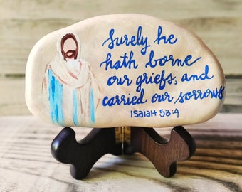 Jesus Painted Rock Bereavement Gift, Faith-Based Sympathy Gift, Grief Gift, Isaiah, He Bears Our Grief, Religious Gift,Mourning Rock