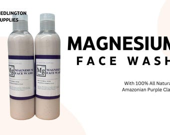 Magnesium Face Wash with Purple Amazonian Clay, Available in Multiple Sizes