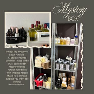 May include: A display of Seoul Naturals K-Beauty products, including bottles, jars, and soaps, arranged on metal shelving. The image includes text that reads "Mystery Box" and details about the products.
