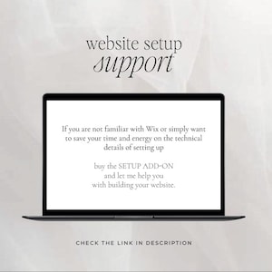 May include: A black laptop displays text about website setup support. The screen reads, "If you are not familiar with Wix or simply want to save your time and energy on the technical details of setting up..." The text encourages the viewer to buy the setup add-on.