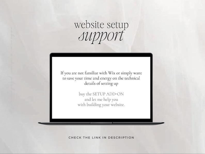 May include: A black laptop displays text about website setup support. The screen reads, "If you are not familiar with Wix or simply want to save your time and energy on the technical details of setting up..." The text encourages the viewer to buy the setup add-on.