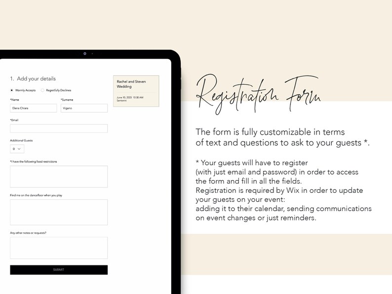 May include: A white and gray digital form with the text "Registration Form" and the text "The form is fully customizable in terms of text and questions to ask to your guests *."  The form is for a wedding and includes fields for name, email, and additional guests.