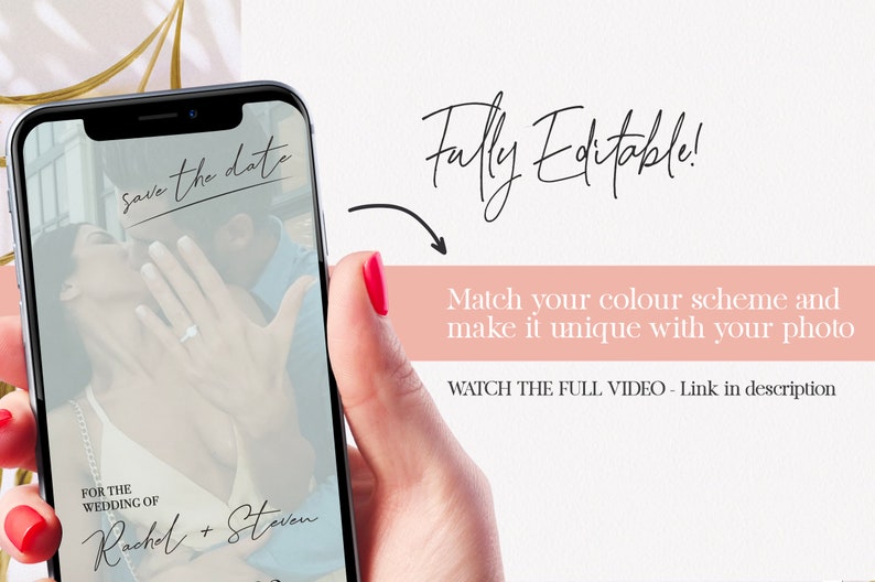 Puede incluir: La pantalla de un tel&eacute;fono inteligente muestra un anuncio de guardar la fecha para la boda de Rachel y Steven. El anuncio presenta una foto de la pareja y el texto "Save the date" y "For the wedding of Rachel + Steven". El texto "Fully Editable!" est&aacute; escrito en cursiva sobre la pantalla del tel&eacute;fono. Debajo de la pantalla del tel&eacute;fono, el texto "Match your color scheme and make it unique with your photo" est&aacute; escrito en negro sobre un fondo rosa. El texto "WATCH THE FULL VIDEO - Link in description" est&aacute; escrito en negro debajo del fondo rosa.