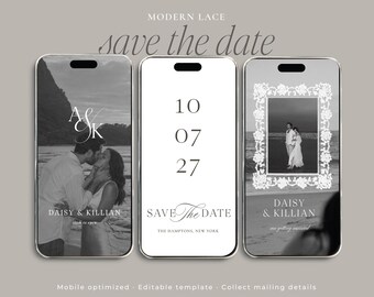 May include: Three smartphones displaying a digital save the date template with black and white photography, floral lace borders, and elegant typography. The screens show the names Daisy and Killian, the date 10 07 27, and The Hamptons, New York.