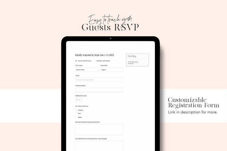 Puede incluir: Un formulario RSVP personalizable que se muestra en la pantalla de una tableta con el texto "Easy to track your Guests RSVP" en la parte superior. El formulario incluye campos para los nombres de los invitados, el correo electr&oacute;nico, el n&uacute;mero de tel&eacute;fono y las selecciones de comida. Tambi&eacute;n se incluye el texto "Kindly respond by September 14, 2023".
