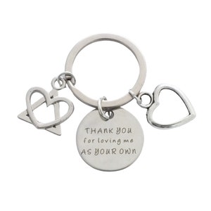 Adoption, Foster, Step Parent Keepsakes - "Thank you for loving me as your own" - Bab Charm - Keyring