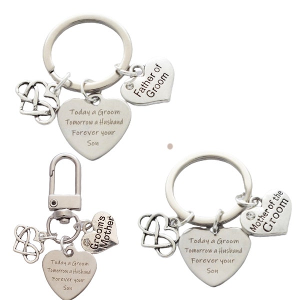 Gift from the Groom to his Parents on his Wedding Day - "Today a groom, Tomorrow a husband, Forever your Son" - Keepsake - Keyring