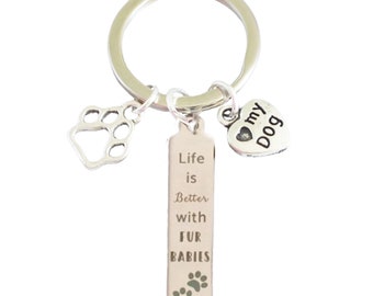 La vie est meilleure avec FUR BABIES" - Cadeau sur le thème des animaux de compagnie pour chiens et chats - Charm de sac - Porte-clés