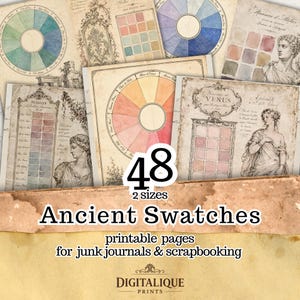 May include: A collection of vintage-style printable pages for junk journals and scrapbooking. The image features color wheels, swatches, and classical art illustrations. The text on the image reads "Ancient Swatches" and "printable pages for junk journals & scrapbooking."