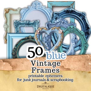 Cornice vintage blu verde acqua stampabile / 50 cornici barocche ornate per diario spazzatura e scrapbooking / collage estetico vittoriano