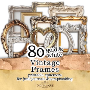 80枚のヴィンテージ装飾フレーム デジタルジャンクジャーナル エフェメラ ホワイト＆ゴールド バロック調装飾フレーム アンティークオールドミックスメディアコラージュカットアウト