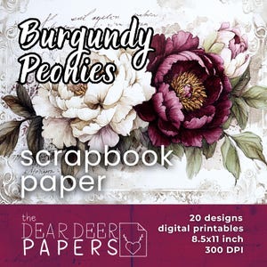 Confezione da 20 pagine di carta digitale con peonie shabby chic bordeaux, vintage, stampabili, per scrapbooking floreale – Sfondi per diario e scrapbooking