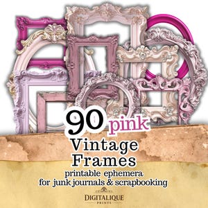 90 Cornici Vintage Barocche Rosa / Elementi Digitali Effimeri per Junk Journal e Scrapbooking (Download Digitale)