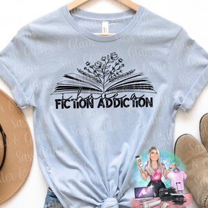 I have a fiction addiction Unisex Tee