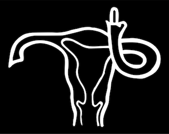 Uterus middle finger-Decal for Cars-Window Decal | White | 4.75" inch |