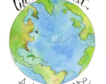 Watercolor globe, watercolor earth, Nursery wall art, boy nursery art, gender neutral art, adventure, nursery print, quote art, quote print