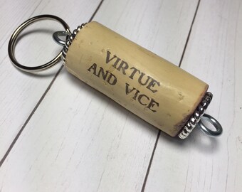 Wine Cork Keychain - "Virtue and Vice" from Hopes End Wine