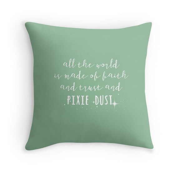 Quote Pillow Faith Trust and Pixie | Etsy Quote Pillow Faith Trust and Pixie | Etsy