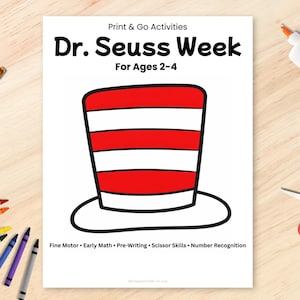 Op de afbeelding: Een witte print met de titel "Dr. Seuss Week" voor kinderen van 2-4 jaar, met een illustratie van een rood-wit gestreepte hoed. De print bevat tekst over fijne motoriek, vroege wiskunde, voorschrijven, schaarvaardigheden en getalherkenning.