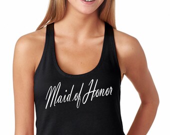 Maid of Honor Tank Shirt, Ladies'The Terry Racerback Tank , funny shirt.Mom Shirt, Birthday Gift,fashion funny,workout clothes, Wedding Tank