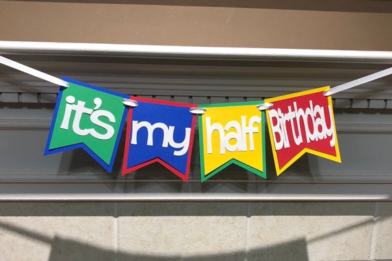 It S My Half Birthday Banner Half Birthday Boy Banner Half