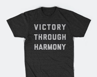 Men's T-Shirt - Victory Through Harmony - Unisex Premier League Soccer Fan Gift