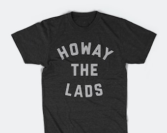 Newcastle United Inspired Unisex  T-Shirt Howay the Lads Premier League