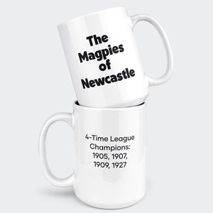 The Magpies of Newcastle 15oz Mug - coffee mug perfect gift fathers day!