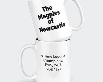 The Magpies of Newcastle 15oz Mug - coffee mug perfect gift fathers day!