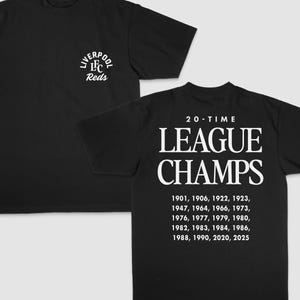 UPDATED 2025! 20-Time Liverpool League Champs Unisex T-Shirt