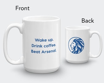 Chelsea FC 15oz Coffee Mug - Beat Arsenal perfect gift!