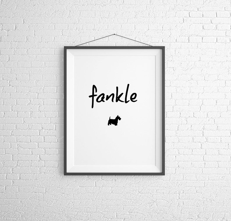 Scottish sayings,Fankle, Instant Download, Wall Art, Instant decor, Digital Download, Scottish Quotes, Scottie Dog, Scotland, Gift For Her image 2
