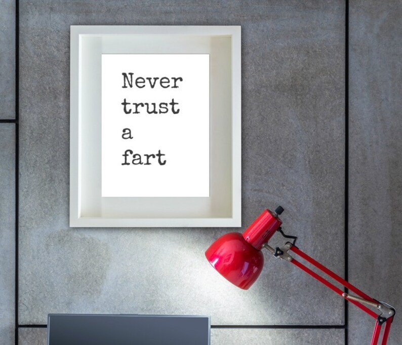 Never Trust A Fart Fathers Day Printable Fun Quote Instant Etsy