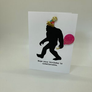 Carte d'anniversaire Sasquatch faite main, j'espère que votre anniversaire sera incroyable