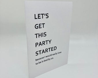 Funny Party Invitation Let's Get This Party Started Card