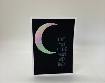 Handmade Love You to the Moon and Back Greeting Card