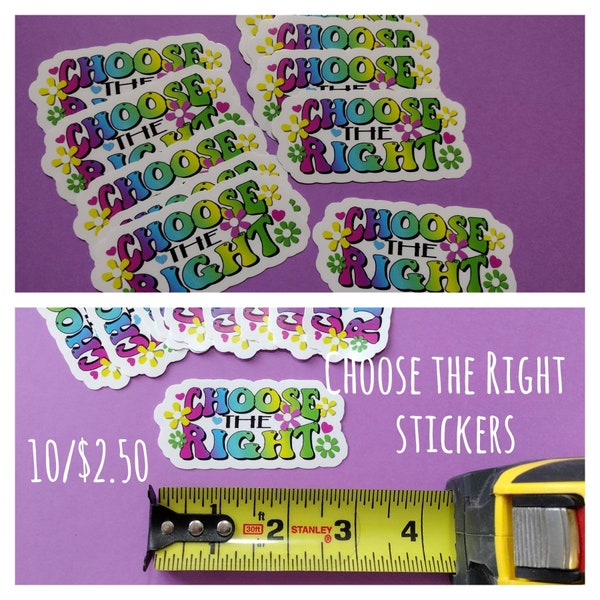 Choose the Right, vinyl coated stickers, 10 pack, CTR, collect or trade, LDS, baptism, Primary